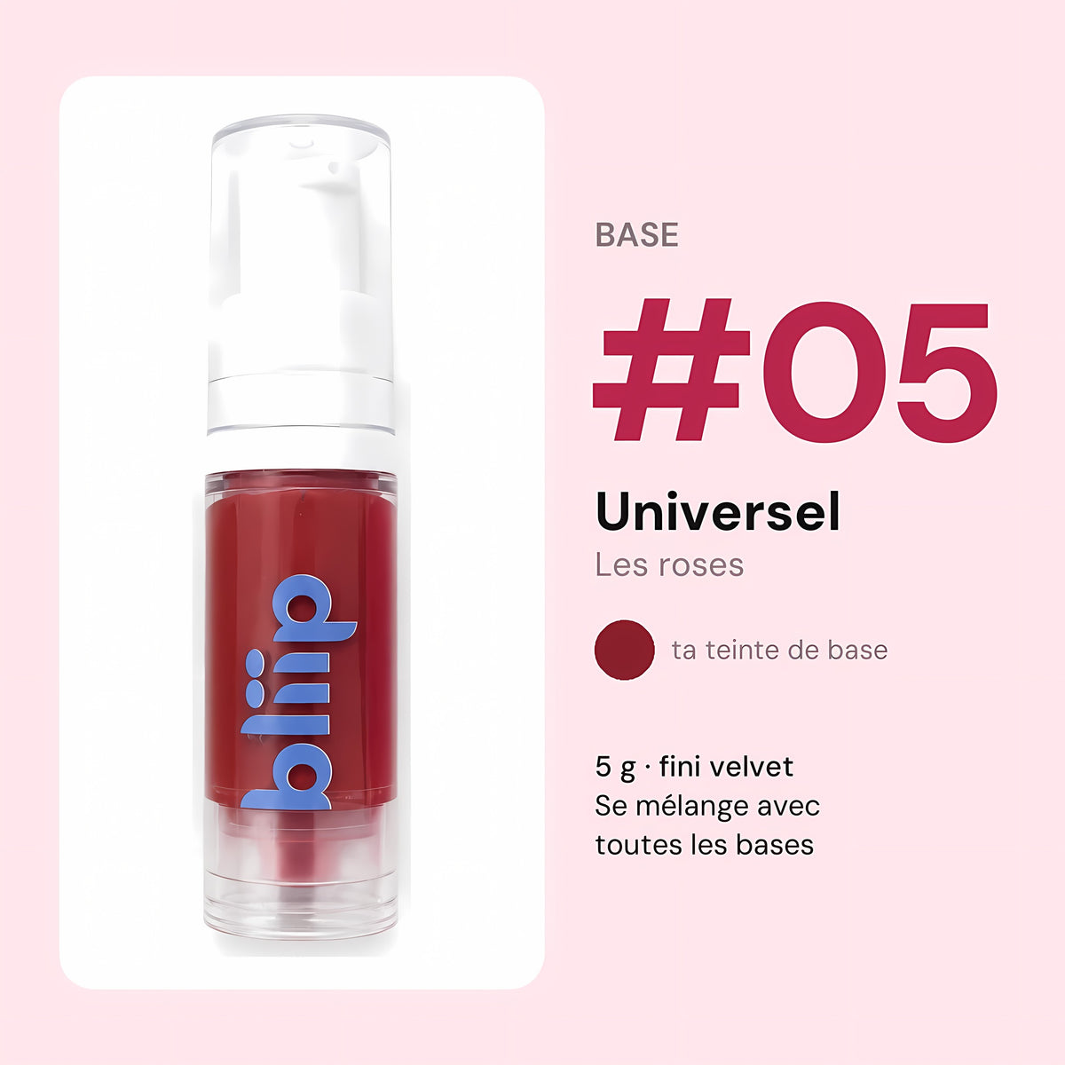 Base Universel #05 - Fini Velvet - 5g Bliip