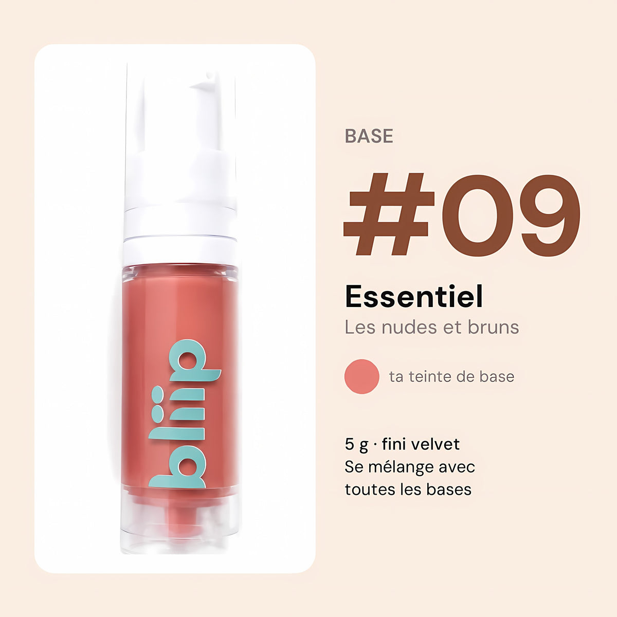 Base Essentiel #09 - Fini Velvet - 5g Bliip